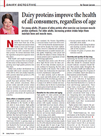 Consumers of all ages can benefit from increased and well-timed consumption of high quality dairy proteins.